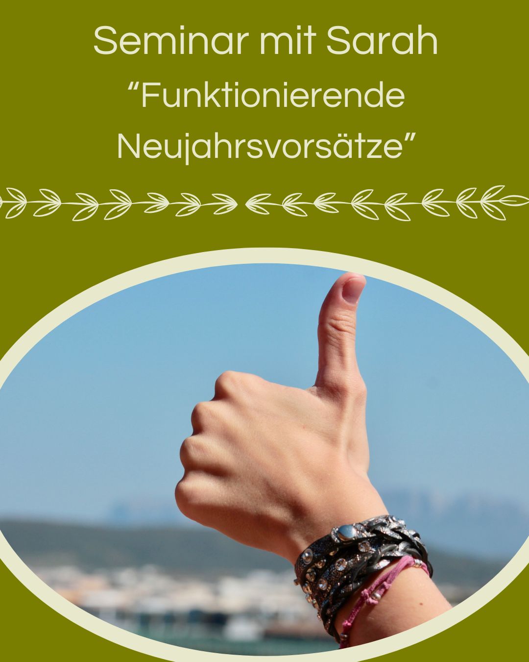 Seminar mit Sarah: „Funktionierende Neujahrsvorsätze“
