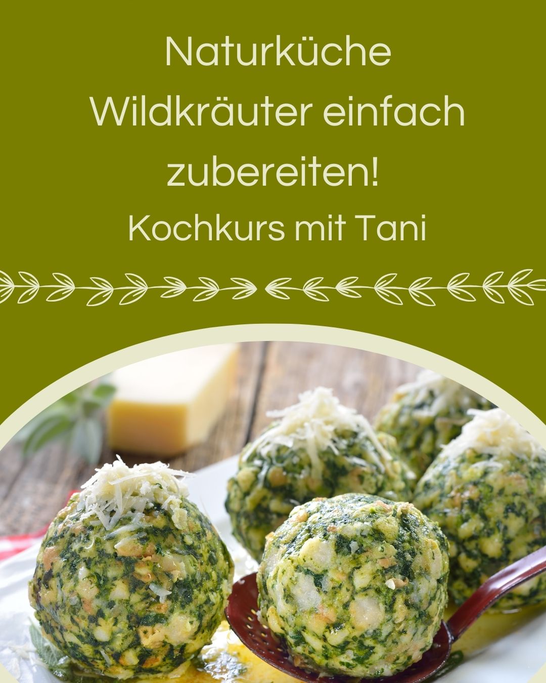 Wildkräuter Kochkurs