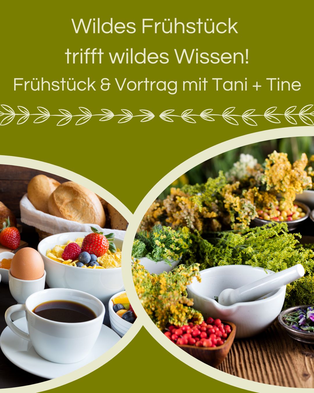 Wildes Frühstück trifft wildes Wissen