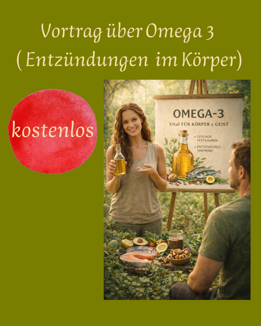 Kostenloser Vortrag zu Omega 3 ( Entzündungen im Körper)