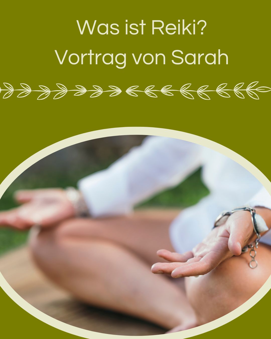 Was ist Reiki? Ein Vortrag von Sahra