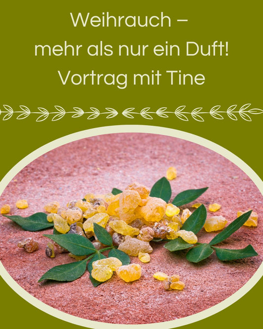 Weihrauch - nur Duft für Götter?