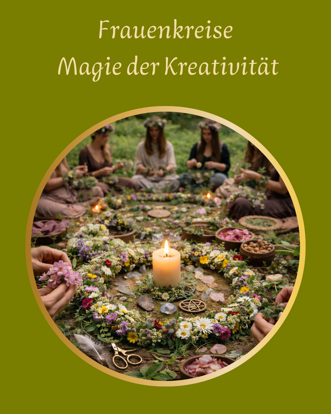 Frauenkreise die Magie der Kreativität