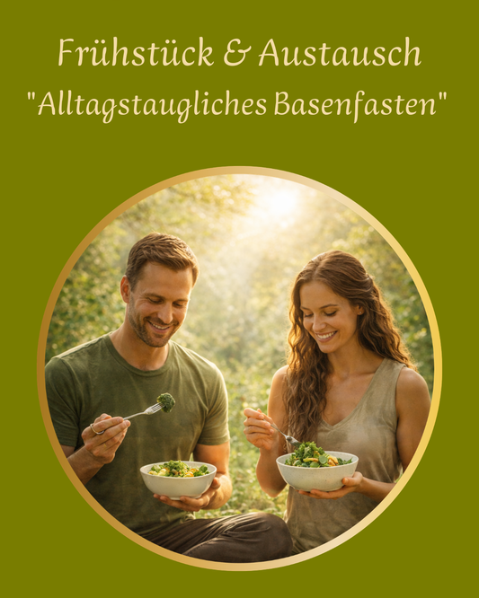 Frühstück "Alltagstaugliches Basenfasten"
